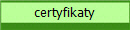certyfikaty